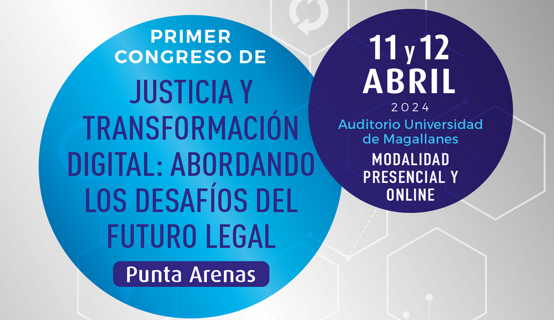 Un afiche con el nombre del congreso 'Primer Congreso de Justicia y Transformación Digital: Abordando los Desafíos de Futuro Legal' 